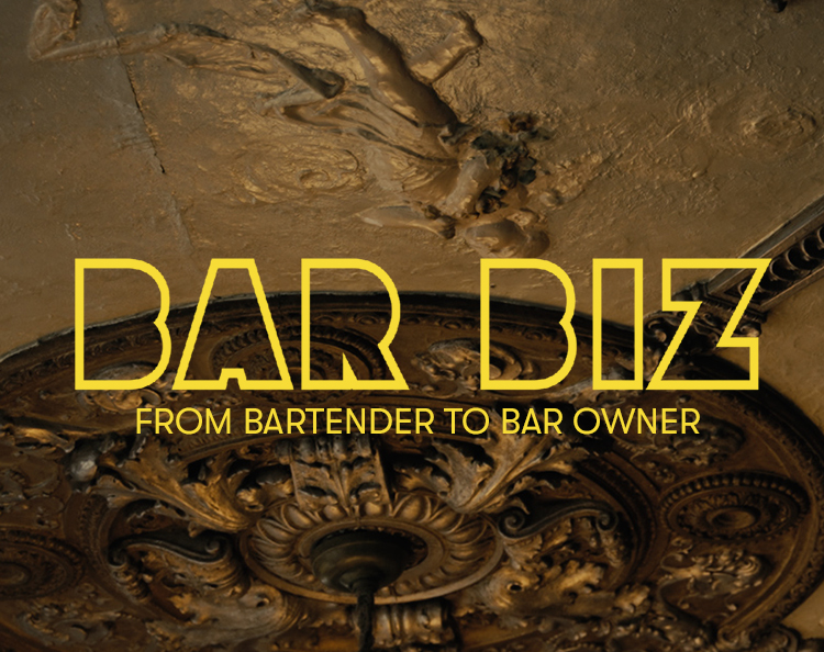 Bar Biz 6.1 Bartender to Bar Owner