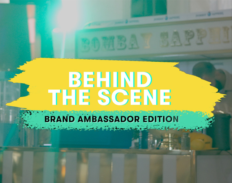 Behind the Scene: Brand Ambassador